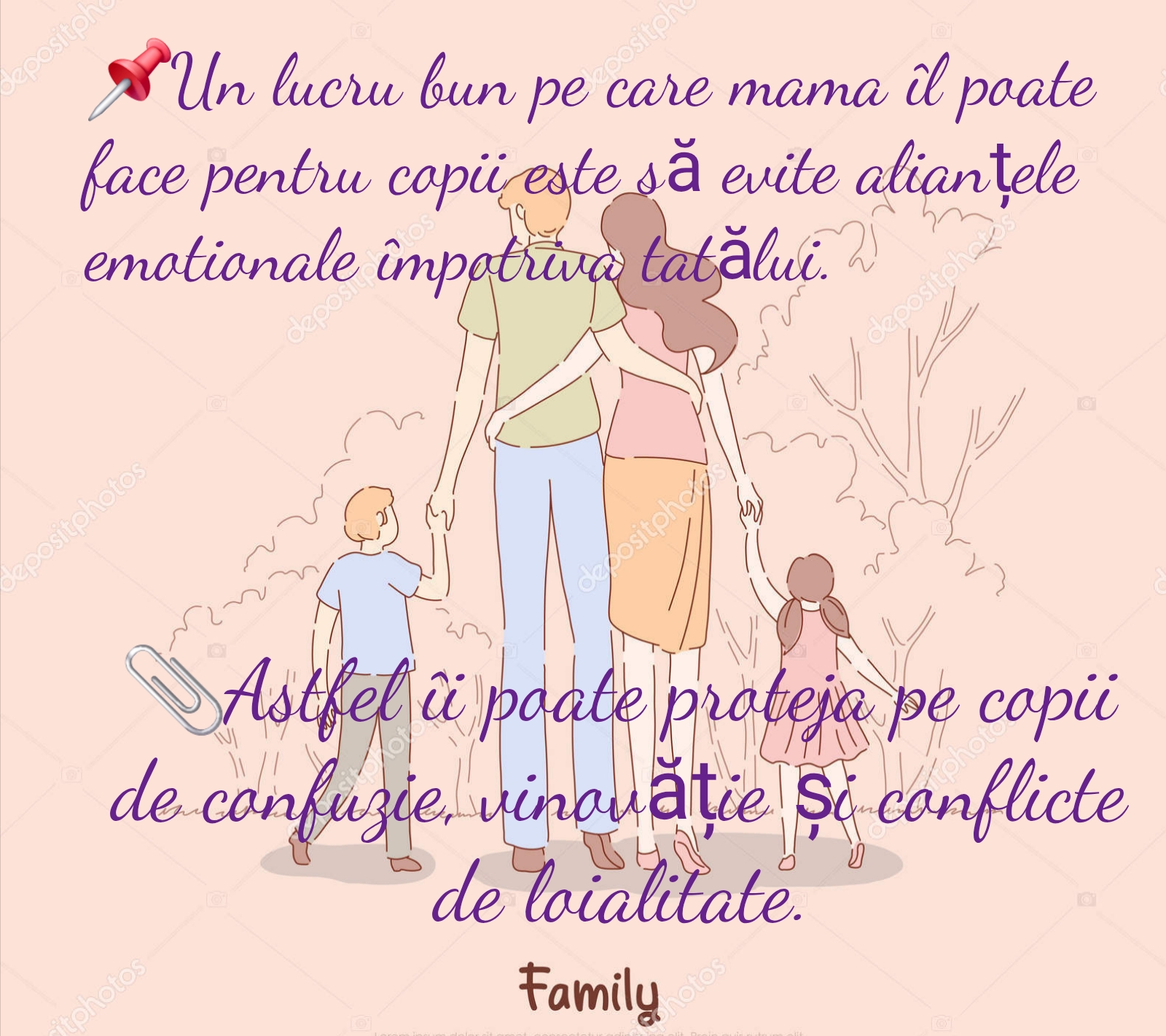 Un lucru bun pe care mama il poate face pentru copii este sa evite aliantele emotionale impotriva tatalui!